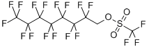 2,2,3,3,4,4,5,5,6,6,7,7,8,8,8-Pentadecafluorooctyl trifluoromethanesulfonateStructure,17352-09-9Structure 2,2,3,3,4,4,5,5,6,6,7,7,8,8,8-Pentadecafluorooctyl trifluoromethanesulfonate Structure,17352-09-9Structure